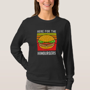 Camiseta Aquí Para El Picnic De Hamburgers Burgers