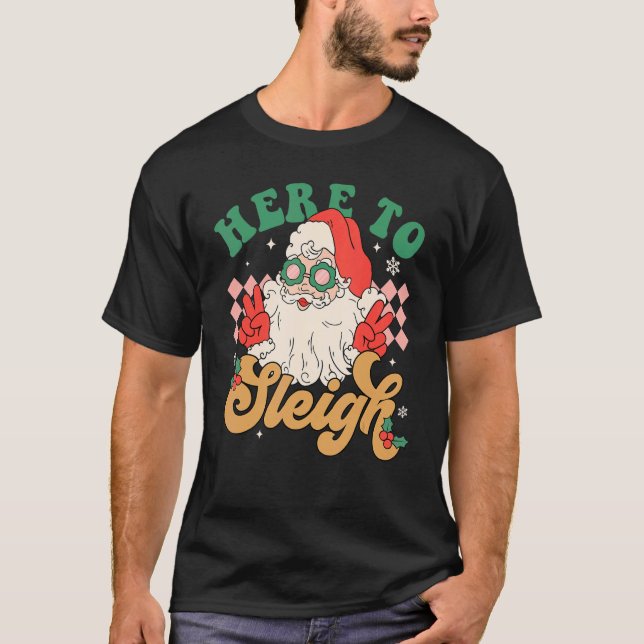 Camiseta Aquí Para Sleigh Guay Santa Claus Retro Navidades  (Anverso)