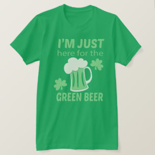 Camiseta Aquí por la cerveza St Patricks Day