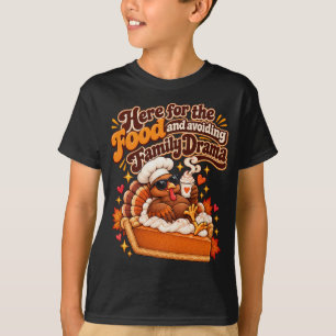 Camiseta Aquí por la Comida Divertido Día de Acción de Grac