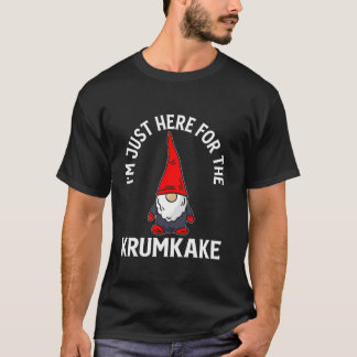 Camiseta Aquí por los gnomos de Krumkake Novedad del día de