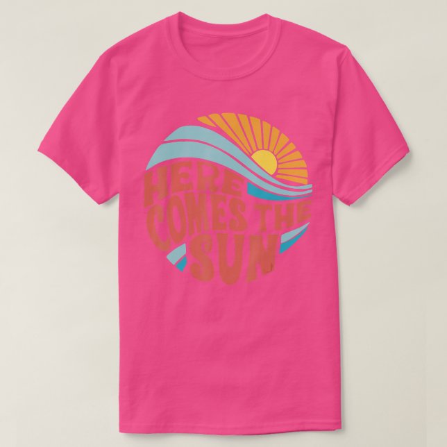 Camiseta Aquí viene el Sun Men Mujeres niños mayores de eda (Diseño del anverso)