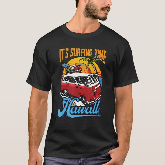 Camiseta Aquí Viene El Tiempo De Surf Del Sol Itu2019, Hawa (Anverso)