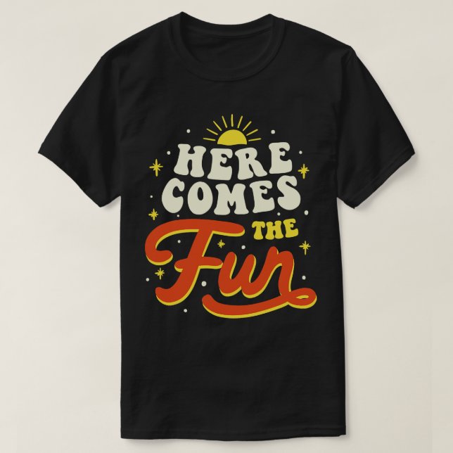 Camiseta Aquí viene la diversión de Tobe Fonseca (Diseño del anverso)