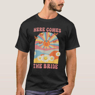 Camiseta Aquí viene la novia 70s Hippie Retro Despedida de 