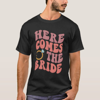 Camiseta Aquí viene la novia Bachelorette Py Boda
