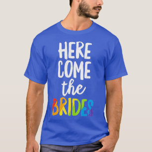 Camiseta Aquí viene la novia del Boda del Orgullo Lesbiano 