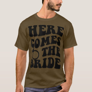 Camiseta Aquí viene la novia despedida de soltera