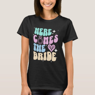 Camiseta Aquí viene la novia Fiesta de soltera Ducha nupcia