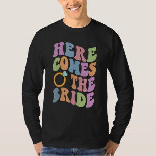 Camiseta Aquí viene la novia Fiesta de soltera Tendencia Bo