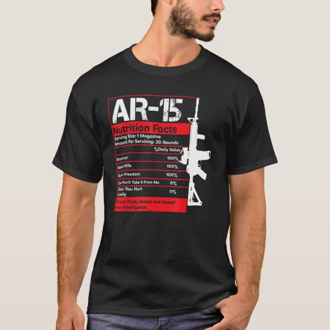 Camiseta AR-15 Nutrición Hechos Gun Rifle Gracioso Gun Guy  (Anverso)