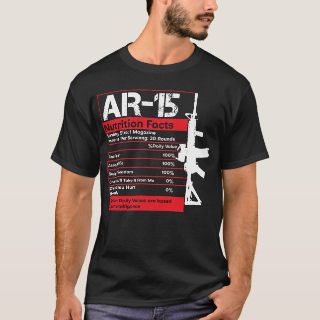 Camiseta AR-15 Nutrition Facts Gun Rifle Gun Guy Gift AR15 (Anverso)