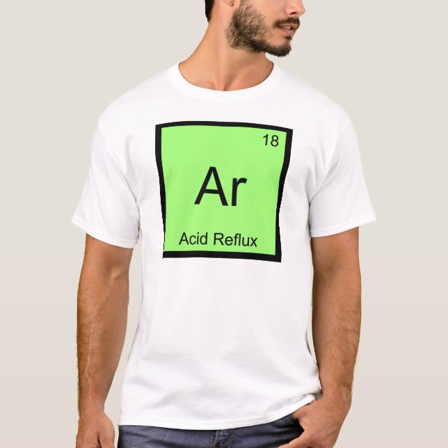 Camiseta Ar - Reflujo Ácido Divertido Símbolo Elemento Quím (Anverso)
