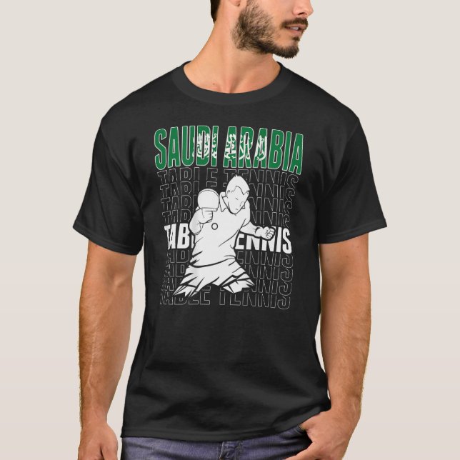 Camiseta Arabia Saudita: Tenis de mesa apoya a Ping Pong sa (Anverso)