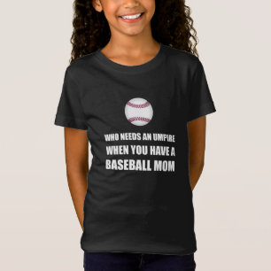 Camiseta Arbitre cuando mamá del béisbol