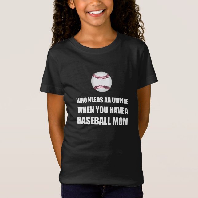Camiseta Arbitre cuando mamá del béisbol (Anverso)