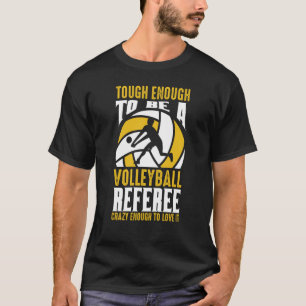 Camiseta Árbitro de Voleibol Loco por Amar Ser Árbitro