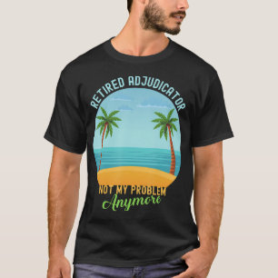 Camiseta Árbitro Retirado Ya No Es Mi Problema