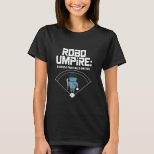 Camiseta Árbitro Robo Porque Llamadas Justas ter Humor de B