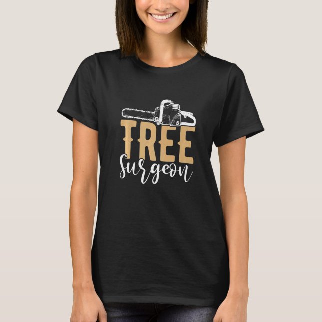 Camiseta Árbol cirujano Lumberjack Chainsaw (Anverso)
