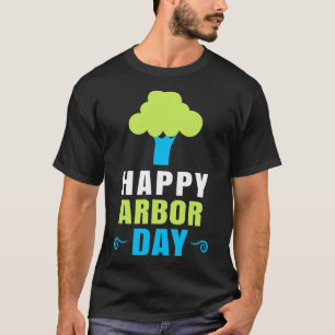 Camiseta Arbor Day Tree Hugger Tree Care Para Un Árbor Feli