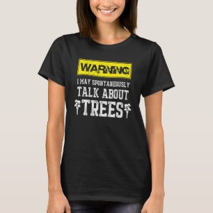 Camiseta Arborista masculino habla de leñador de árboles 1