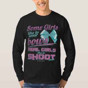 Camiseta Archer Bowman Mujeres Verdaderas Chicas gustan de