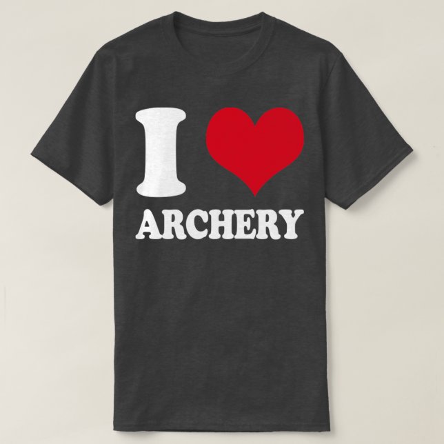 Camiseta Archer I Love Archery Bow and Arrow1 (Diseño del anverso)