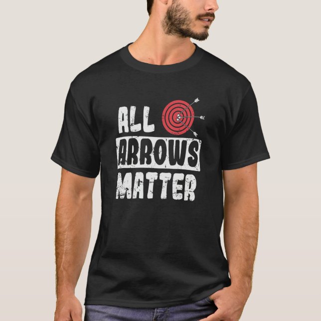 Camiseta Archery All Arrows Matter (Anverso)