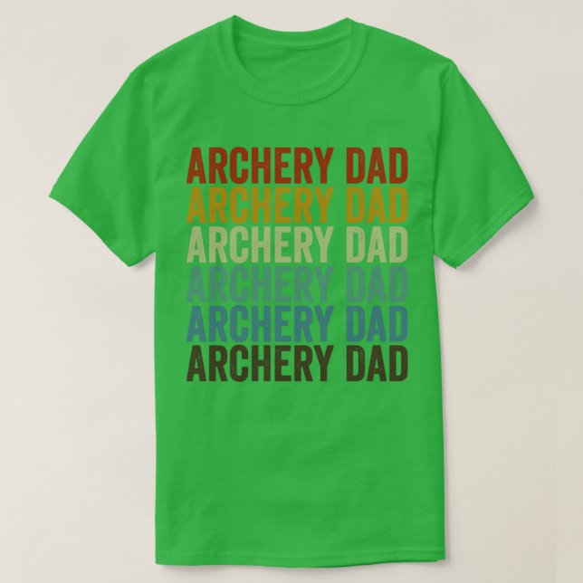 Camiseta Archery Dad Archer Bow Y Arrow Dad Archery (Diseño del anverso)