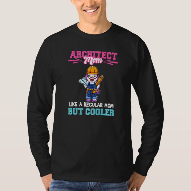 Camiseta Architect Mom Like A Regualr Mom But Cooler Premiu (Anverso)