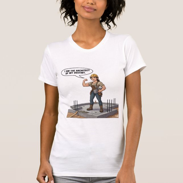 Camiseta Architect of My Destiny T-Shirt | Empowerment & Mo (Anverso)