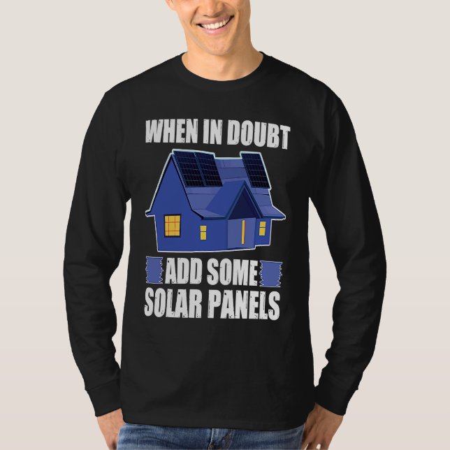 Camiseta Architect When In Doubt Add Some Solar Panels (Anverso)
