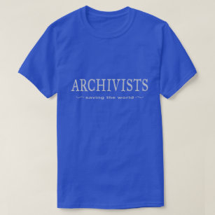 Camiseta Archivistas - ahorro del mundo