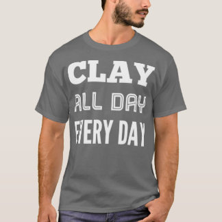 Camiseta Arcilla todo el día Camisas de cerámica