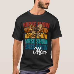 Camiseta Arco Coqueto Show de Caballos Mamá Lindo Equitació