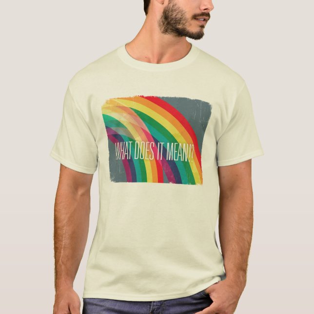 Camiseta ¡Arco iris doble! ¡Por completo encendido! (Anverso)