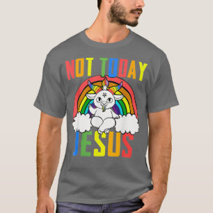 Camiseta Arcoiris de Unicornio No Hoy Jesús regalos gracios