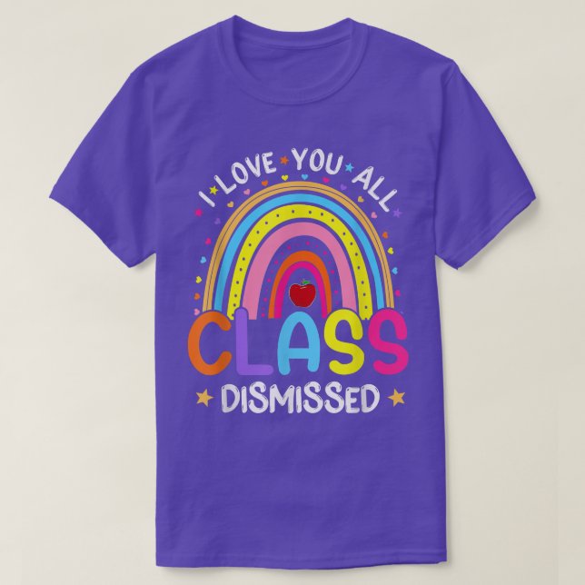 Camiseta Arcoiris El Último Día De La Escuela Te Amo A Todo (Diseño del anverso)