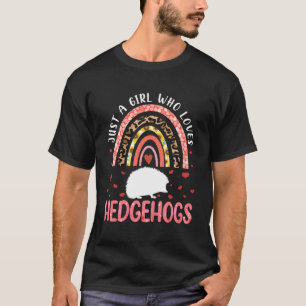 Camiseta Arcoiris Sólo Un Chica Que Ama Los Hedgeogares Por
