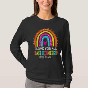 Camiseta Arcoiris Te Amo Toda Clase Descartada 7º Grado T