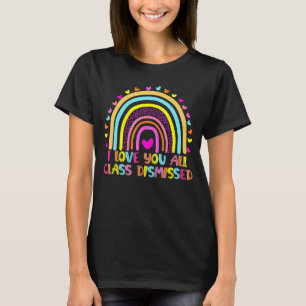 Camiseta Arcoiris Te Amo Toda Clase Descartada El Último Dí