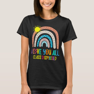 Camiseta Arcoiris Te Amo Toda Clase Descartada El Último Dí