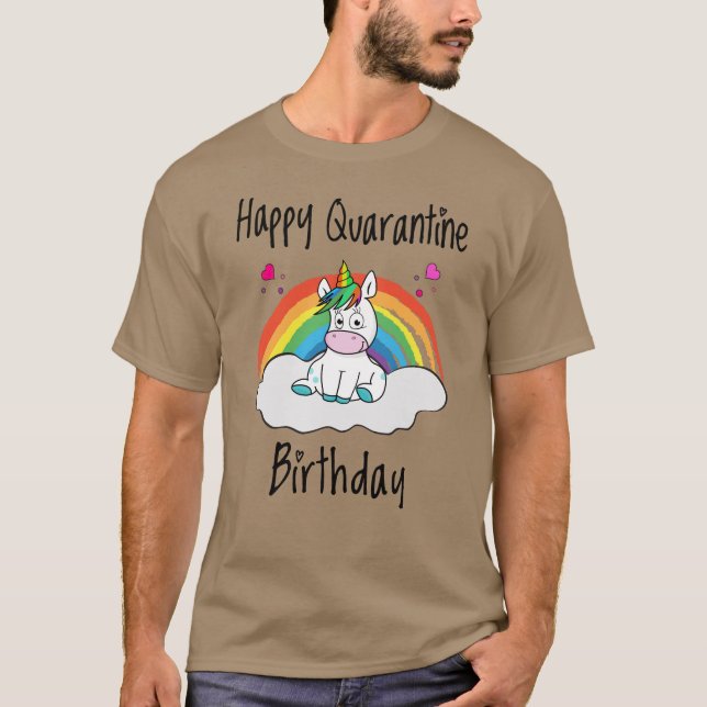 Camiseta Arcoiris unicornio de cumpleaños de cuarentena (Anverso)