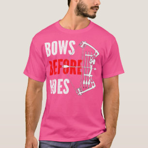 Camiseta Arcos ante Hoes Funny Cazando Pun Archery Lov
