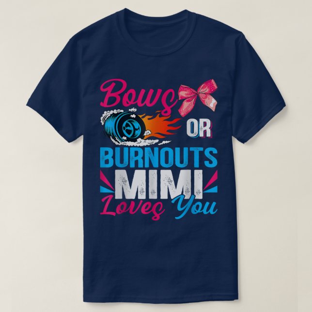 Camiseta Arcos O Burnouts A Mimi Le Encanta La Revelación D (Diseño del anverso)