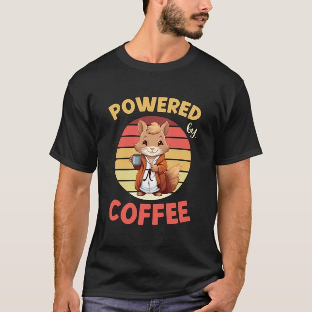 Camiseta Ardilla Alimentada Por El Café Diciendo Al Dr. Ret (Anverso)