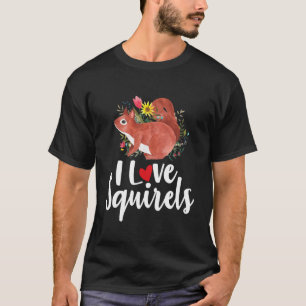 Camiseta ardilla - Amo a las ardillas