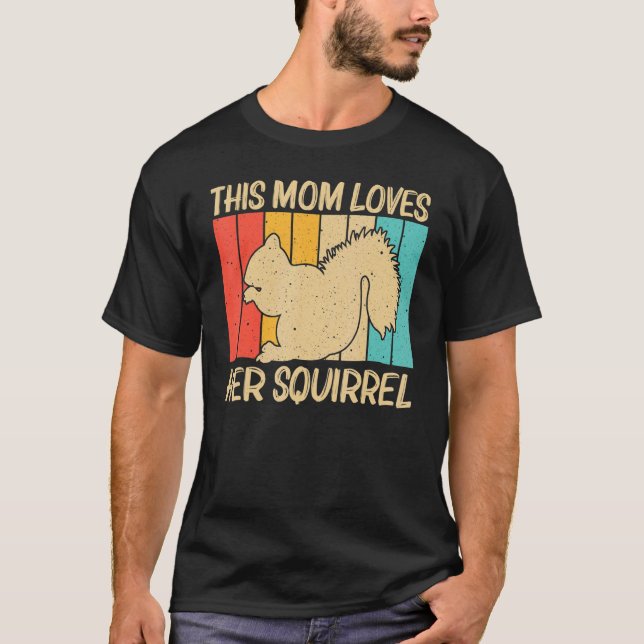 Camiseta Ardilla Cuta Para Mamá Mascota De Ardilla Rodent (Anverso)