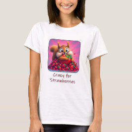 Camiseta Ardilla esponjosa “Loca por las fresas”, divertida
